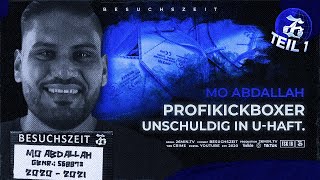 Profikickboxer unschuldig in U-Haft | S02E13 | Besuchszeit mit MO ABDALLAH