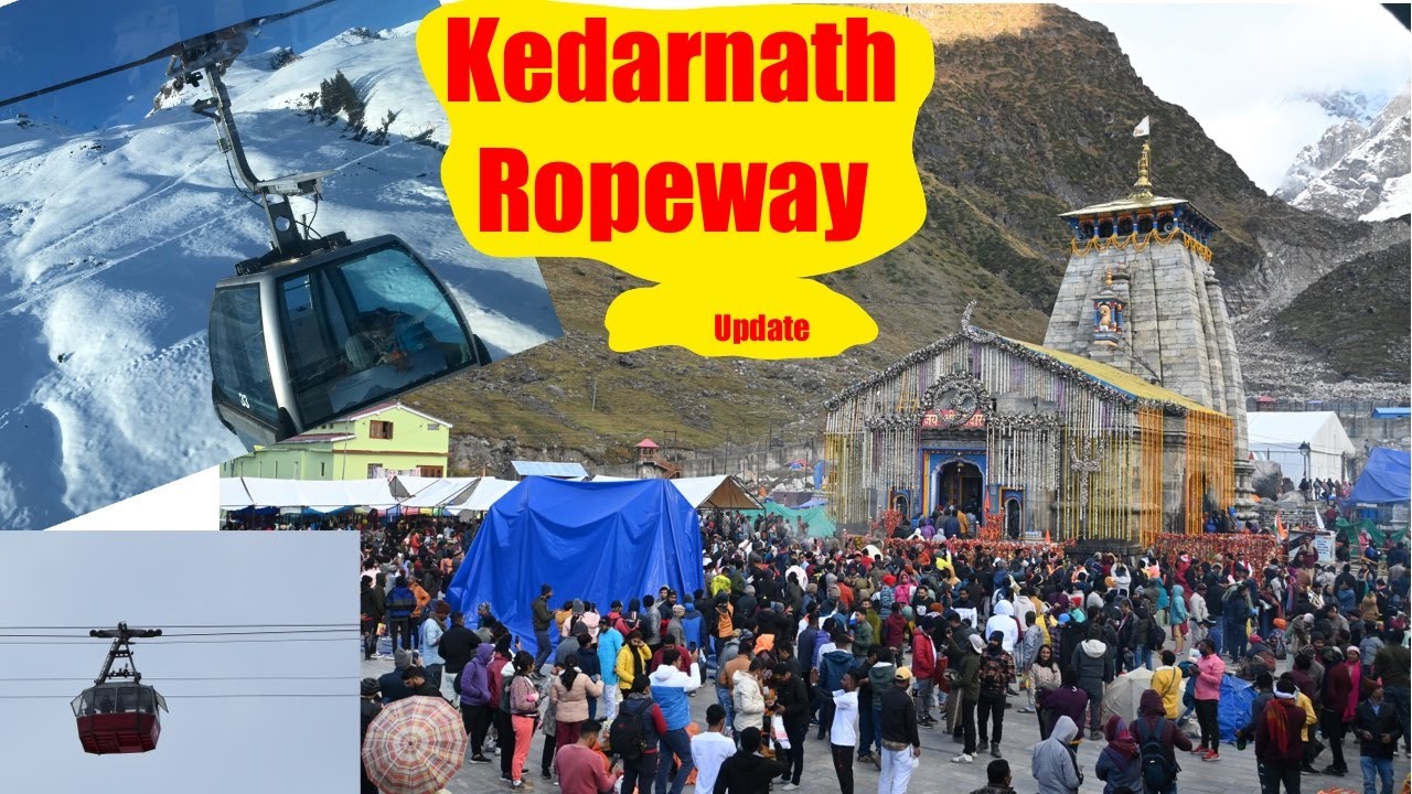 Kedarnath Ropeway update YouTube