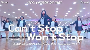Can’t Stop Won’t Stop Linedance Demo & Count 중급레벨 작품 | KSLDA 한국슈퍼스타라인댄스교육협회 💎협회장 송영순