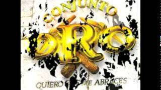 Conjunto Oro - Dos Meses (Disc: Quiero Que Me Abraces 2006) chords