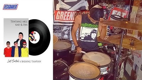 Andika Kangen Band x Lost Control - Cerita Tentang Kau,Aku Dan Dia (Drum Cover)