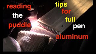 Reading the Puddle for Full Pen on Aluminum Butt Joints