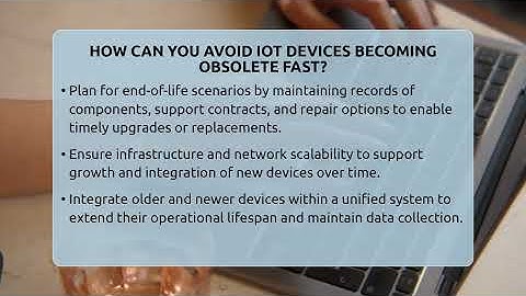 How Can You Avoid IoT Devices Becoming Obsolete Fast? - Talking Tech Trends