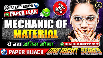 Mechanics of Material | ONESHOT | इससे बाहर Paper नहीं बनेगा |CIVIL 3RD SEMESTER | #astechnic #upbte