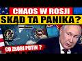 CHAOS W ROSJI? - PRZEANALIZUJMY CO WŁAŚCIWIE SIĘ STAŁO