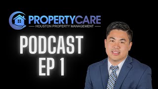Propertycare Podcast Ep1: BEST WAY To Find Tenants