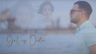 Rövşen Rüstemov - Gül Ey Qadın (Yeni  2021) Resimi