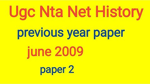 Ugc net History (june 2009)