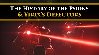 Destiny 2 Lore - The Psions Defectors Allied with Darkness, Yirix & the history of her people!