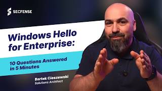 Windows Hello for Enterprise: 10 Questions Answered in 5 Minutes