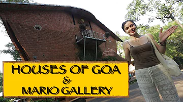 Houses Of Goa Museum + Mario Gallery || Goa