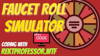 Free CODE Giveaway | Faucet Roll Simulator in Python