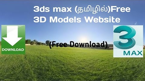 3DS MAX_free 3d models Website in Tamil/ 3d inspiration