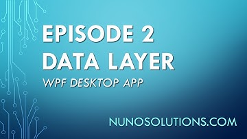 C# - WPF Desktop App - Data Layer