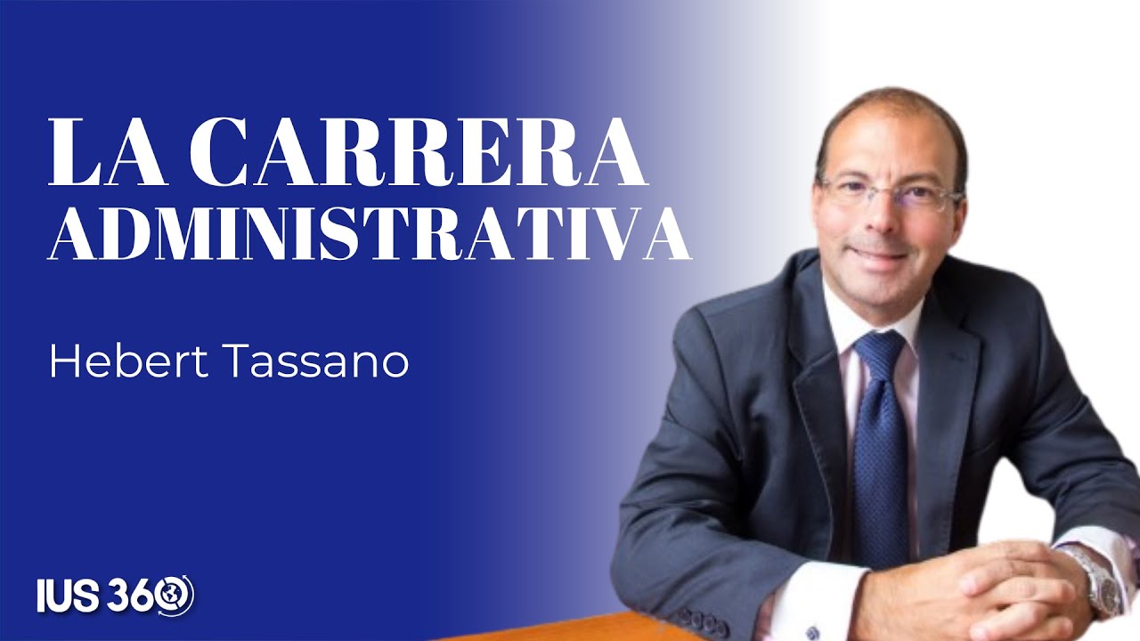 La carrera administrativa | Hebert Tassano - YouTube