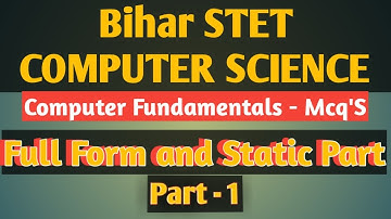 Computer Fundamentals in Details with Multiple Choice Questions || Bihar STET ||