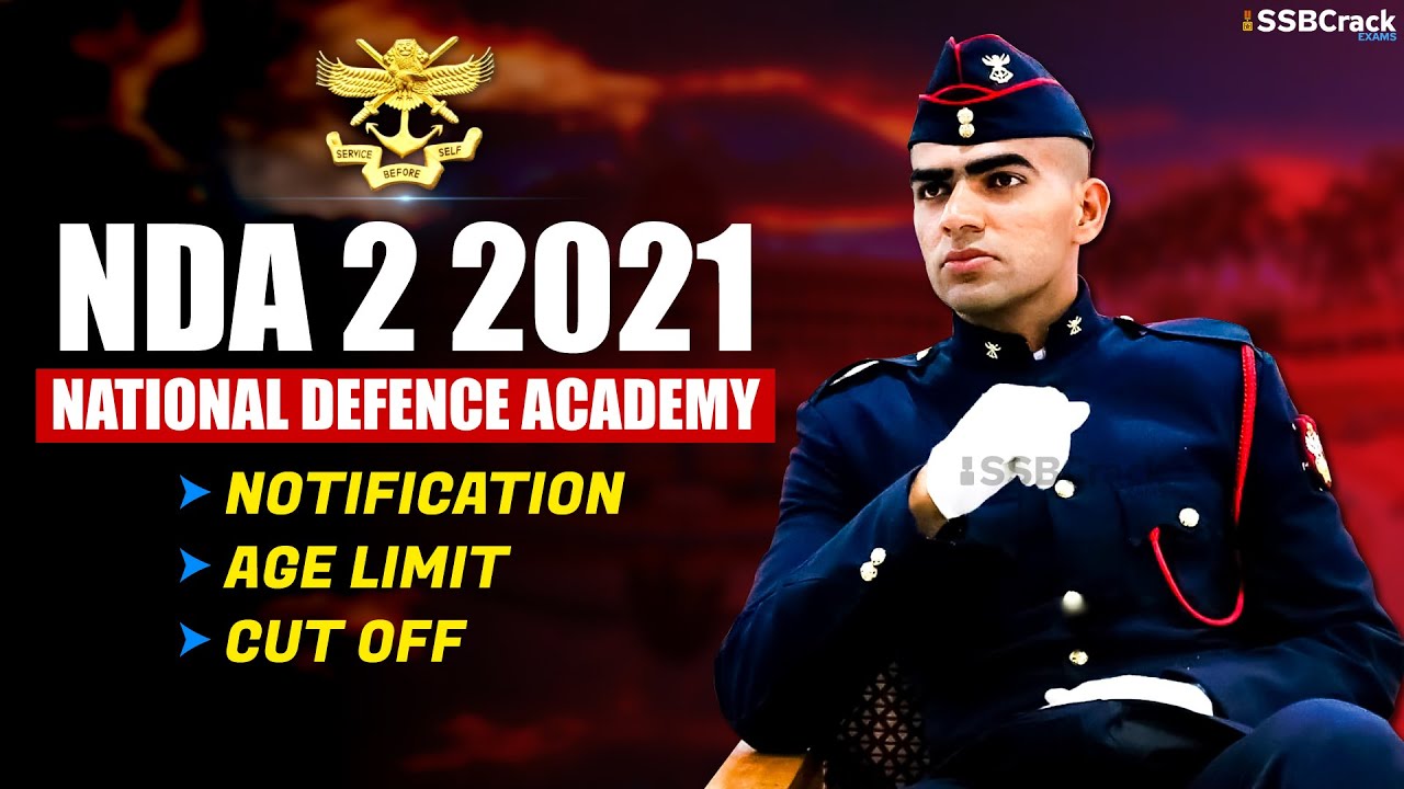 NDA 2 2021 Notification | Exam Date | Eligibility | Marking Scheme ...