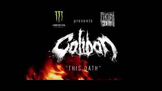 Caliban~this oath(OFFICIAL VIDIO)
