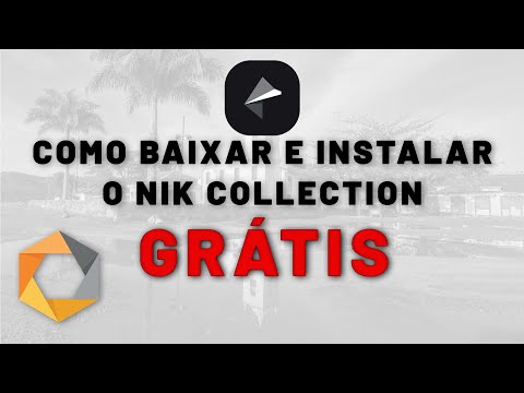 Como baixar e instalar a nik collection grátis