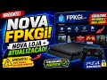 🔥URGENTE! NOVA LOJA FPKGi ATUALIZADA no PS4 (APROVEITA AGORA!)