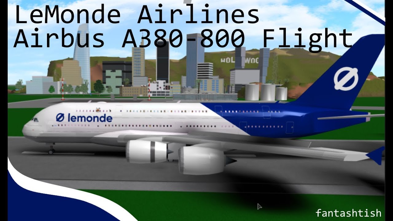 Roblox Lemonde Airlines Airbus A380 800 Flight Omyplane - muszka 3 roblox