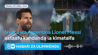 DW Kiswahili Habari za Ulimwengu | 07.10.2026 | Jioni | Swahili Habari leo | Podcast
