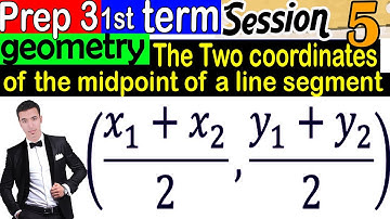 De twee coördinaten van het middelpunt van een lijnstuk - Meetkunde - Voorbereiding 3 Eerste Term...