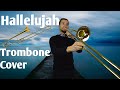 Hallelujah  daniel varga  trombone cover