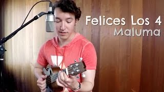 Maluma - Felices Los 4 (Johan Sotelo) chords