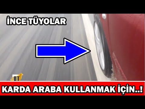 Kışın Karda Araba Nasıl Sürülür? Karda Araba Kullanma Teknikleri