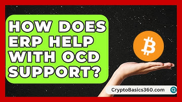 How Does ERP Help with OCD Support? | OCD Support Space