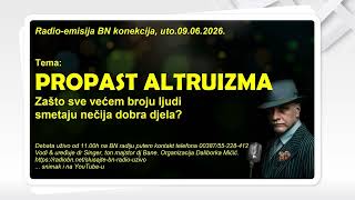 PROPAST ALTRUIZMA - Zašto sve većem broju ljudi smetaju nečija dobra djela? || BN KONEKCIJA PROPAST ALTRUIZMA - Zašto sve većem broju ljudi smetaju nečija dobra djela? || BN KONEKCIJA