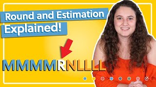 Rounding and Estimating Numbers: Overview With Examples