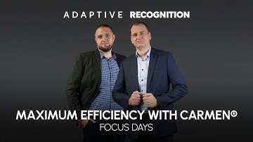 Focus Days - Maximum Efficiency With Carmen® ANPR/LPR | Adaptive Recognition