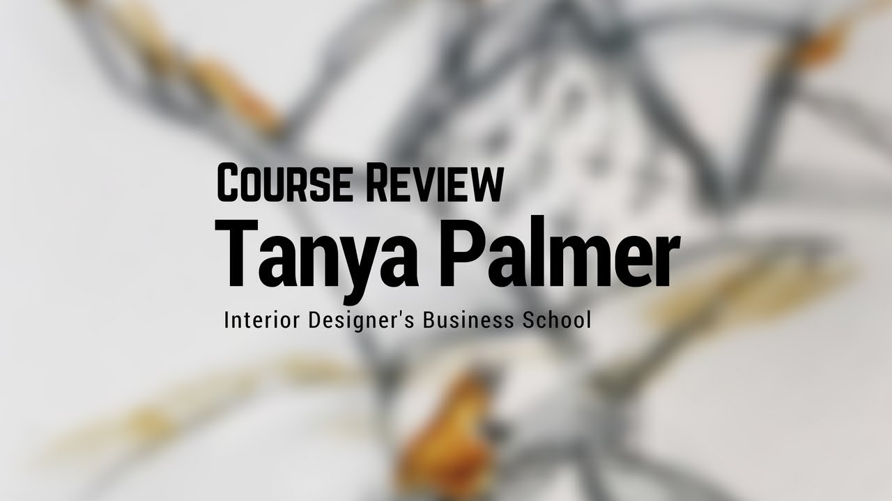 Online Interior Design Course Graduate Review Tanya Palmer