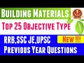 25 Previous Year Questions from Building Materials for SSC,RRB,UPSC,PWD, GATE,Civil Examinations