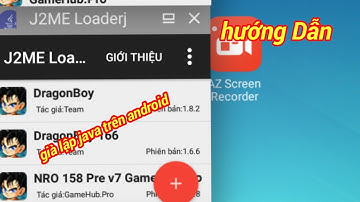 Ngọc Rồng Online - Hướng Dẫn Tải Bản Giả Lập java Trên Android