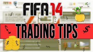 FIFA 14 Ultimate Team | Trading Tip/Method! #4 Quick and easy coins!