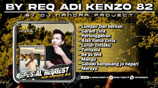 Download Lagu Funkot Hard My Style - SPESIAL REQUEST ADI KENZO 82 || Best Album Funkot Buanter Cuy MP3 Download Lagu Funkot Hard My Style - SPESIAL REQUEST ADI KENZO 82 || Best Album Funkot Buanter Cuy MP3