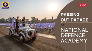 LIVE : Passing Out Parade of National Defence Academy : 30th May 2022