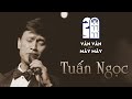 Official trailer - Talkshow Vân Vân &amp; Mây Mây - Danh ca Tuấn Ngọc