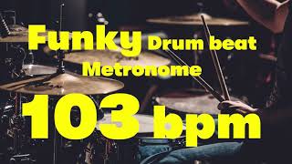 103 bpm funky drumbeat metronome 01