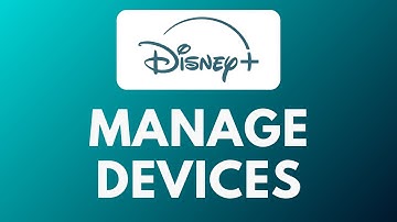 How To Manage Devices on Disney Plus