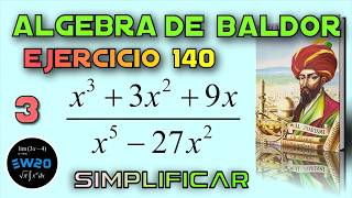 Simplificar - Multiplicar fracciones - Algebra de Baldor Desde Cero - Ejercicio 140 3 screenshot 3