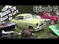 BRING 'EM BACK TO LIFE Ep 14 "Classic Auto Parts" Hayden, Idaho (Full Episode)