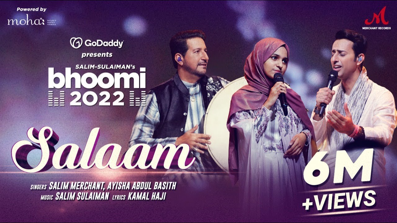 Salaam  GoDaddy India presents Bhoomi 2022  Ayisha Abdul BasithSalimSulaiman  Kamal Haji