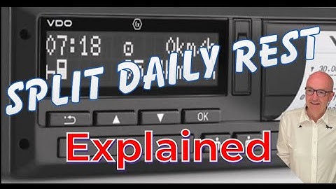 Split daily rest (how to) - HGV Tacho explained