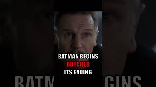 Batman Begins Botched Its Ending