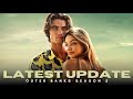 Outer Banks: Season 5 | Latest Update | Netflix Series 2026