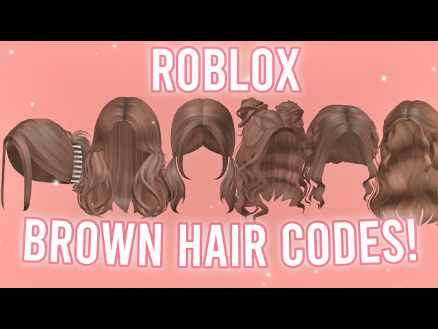 25 Aesthetic Brown Hair Codes For Bloxburg & Roblox 